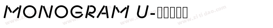 MONOGRAM U字体转换
